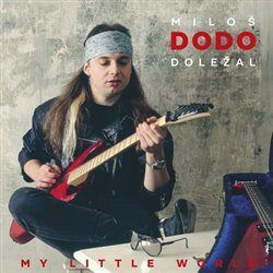 My Little World - Miloš Dodo Doležal - audiokniha