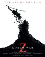 World War Z: The Art of the Film (Brooks Max)(Paperback)