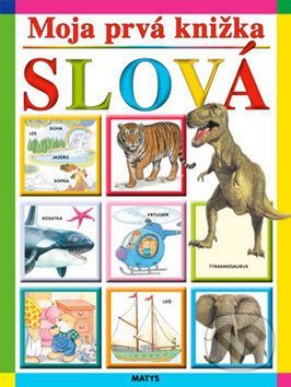 Moja prvá knižka - Slová - Matys