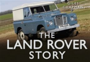 Land Rover Story (Chapman Giles)(Pevná vazba)