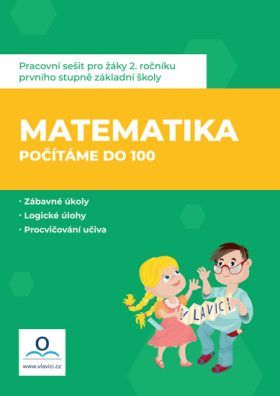 Pracovní sešit Matematika 2 - Počítáme do 100 - Dolejšová Jana