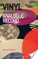 Vinyl - A History of the Analogue Record (Osborne Richard)(Paperback)