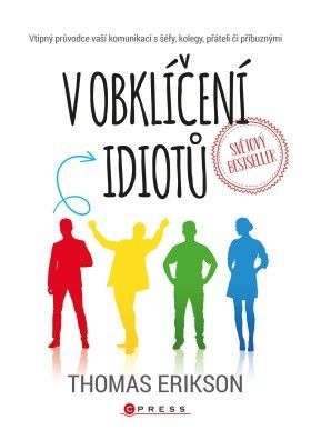 V obklíčení idiotů - Erikson Thomas - e-kniha