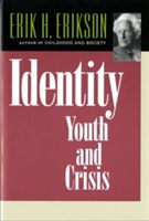 Identity: Youth and Crisis (Erikson Erik H.)(Paperback)