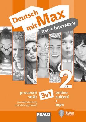 Deutsch mit Max neu + interaktiv 2/A1 - Pracovní sešit 3 v 1 + mp3