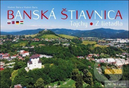 Banská Štiavnica - Tajchy z lietadla - Vladimír Bárta