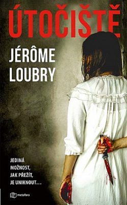 Útočiště - Jerome Loubry - e-kniha