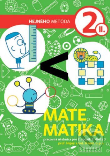 Matematika 2 - Pracovná učebnica II. diel - Milan Hejný