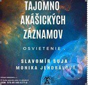 Tajomno akášických záznamov (e-book v .doc a .html verzii) - Slavomír Suja, Monika Jendrálová