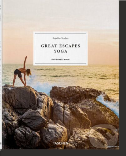 Great Yoga Retreats - Angelika Taschen