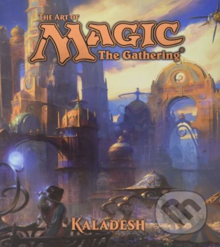 The Art of Magic: The Gathering - James Wyatt