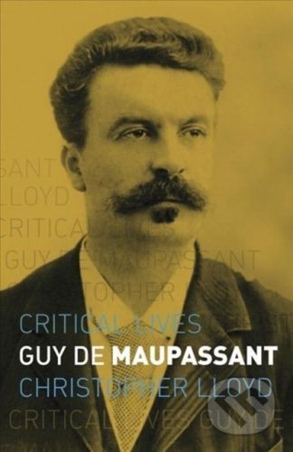 Guy de Maupassant - Christopher Lloyd