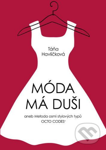 Móda má duši - Táňa Havlíčková