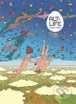 Alt-Life - Thomas Cadéne, Joseph Falzon (Ilustrátor)