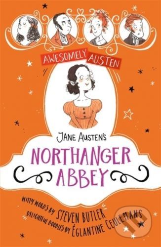 Jane Austen's Northanger Abbey - Jane Austen, Steven Butler, Eglantine Ceulemans (ilustrácie)