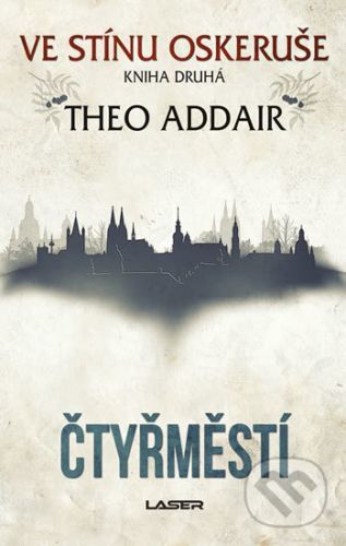 Čtyřměstí - Theo Addair