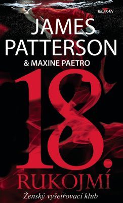 18. rukojmí - James Patterson - e-kniha