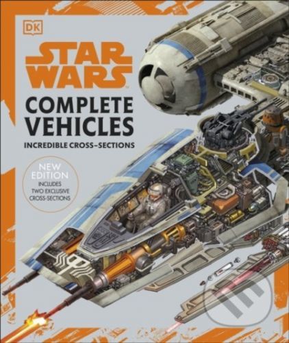 Star Wars™ Complete Vehicles New Edition - Pablo Hidalgo, Jason Fry, Ryder Windham