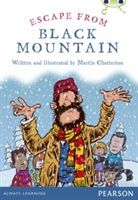 Bug Club Pro Guided Y3 Escape from Black Mountain (Chatterton Martin)(Paperback / softback)