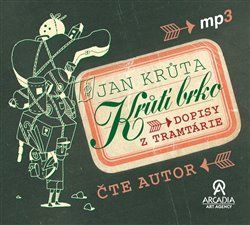 Audio CD: Krůtí brko - Dopisy z Tramtárie
