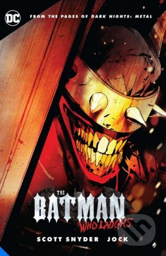Batman: Who Laughs - Scott Snyder