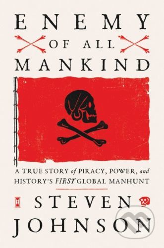 Enemy Of All Mankind - Steven Johnson