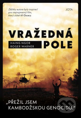 Vražedná pole - Haing Ngor, Roger Warner