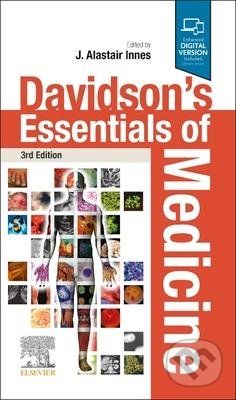 Davidson's Essentials of Medicine - J. Alastair Innes