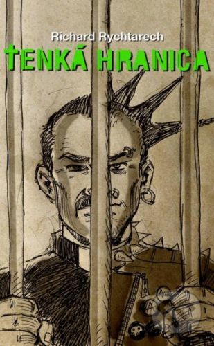 Tenká hranica - Richard Rychtarech