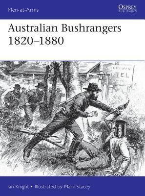 Australian Bushrangers 1788-1880(Paperback / softback)