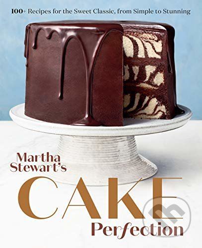 Martha Stewart's Cake Perfection - Clarkson Potter