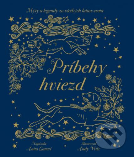 Príbehy hviezd - Anita Ganeri, Andy Wilx (ilustrácie)