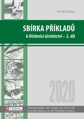 Sbírka příkladů k učebnici účetnictví II. díl 2020 - Pavel Štohl