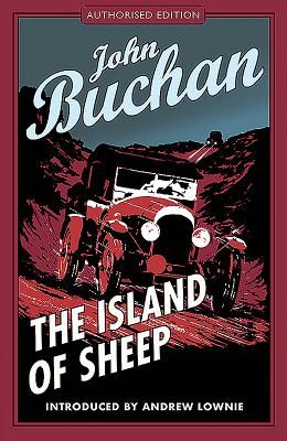 The Island of Sheep: Authorised Edition (Buchan John)(Paperback)