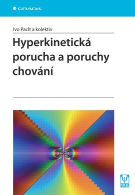 E-kniha: Hyperkinetická porucha a poruchy chování od kolektiv