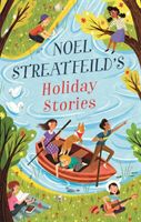 Noel Streatfeild's Holiday Stories (Streatfeild Noel)(Pevná vazba)