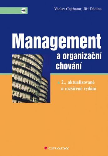 E-kniha: Management a organizační chování od Cejthamr Václav