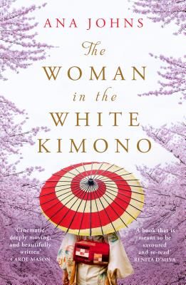 Woman in the White Kimono (Johns Ana)(Paperback / softback)