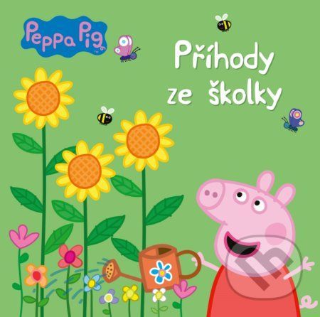 Peppa Pig - Příhody ze školky - Egmont ČR
