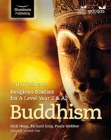 WJEC/Eduqas Religious Studies for A Level Year 2/A2: Buddhism (Gray Richard)(Paperback / softback)