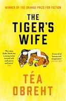 Tiger's Wife (Obreht Tea)(Paperback / softback)