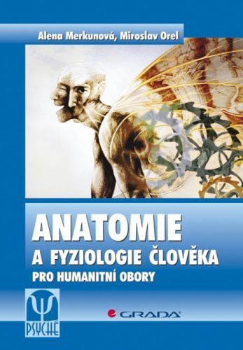 Anatomie a fyziologie člověka, Merkunová Alena
