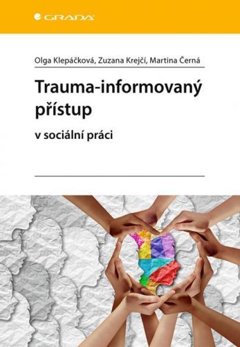 E-kniha: Trauma-informovaný přístup od Klepáčková Olga
