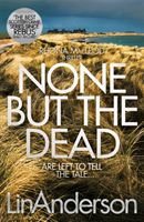 None but the Dead (Anderson Lin)(Paperback / softback)