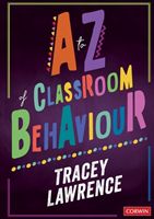 to Z of Classroom Behaviour (Lawrence Tracey)(Paperback / softback)