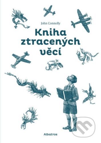 Kniha ztracených věcí - John Connolly, Renáta Fučíková (ilustrátor)