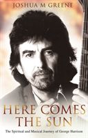 Here Comes The Sun (Greene Joshua M.)(Paperback / softback)