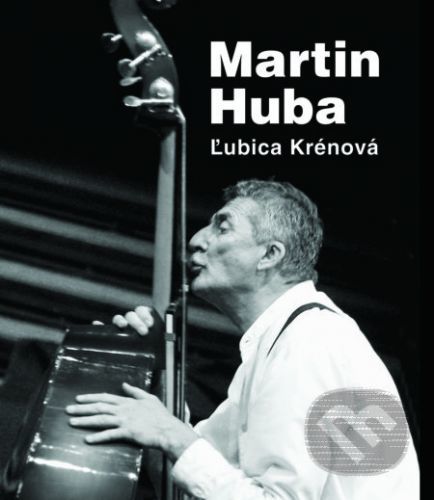 Martin Huba - Ľubica Krénová