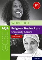 AQA GCSE A CHRISTIANITYISLAM WBK PPR1