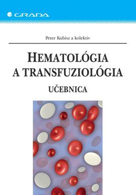 E-kniha: Hematológia a transfuziológia od Kubisz Peter